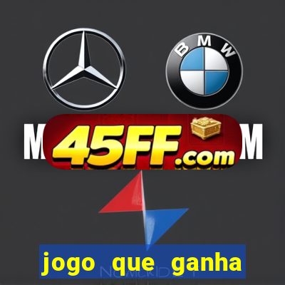 jogo que ganha dinheiro de verdade sem depositar